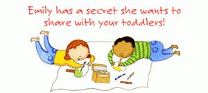 Illustration of two kids drawing together on the floor with words above reading 'Emily has a secret she wants to share with your toddlers!